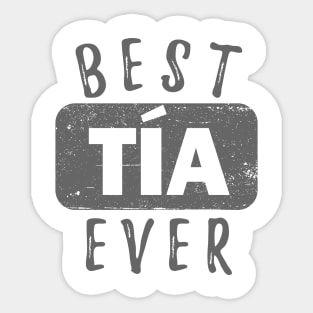Best Tia Ever Sticker